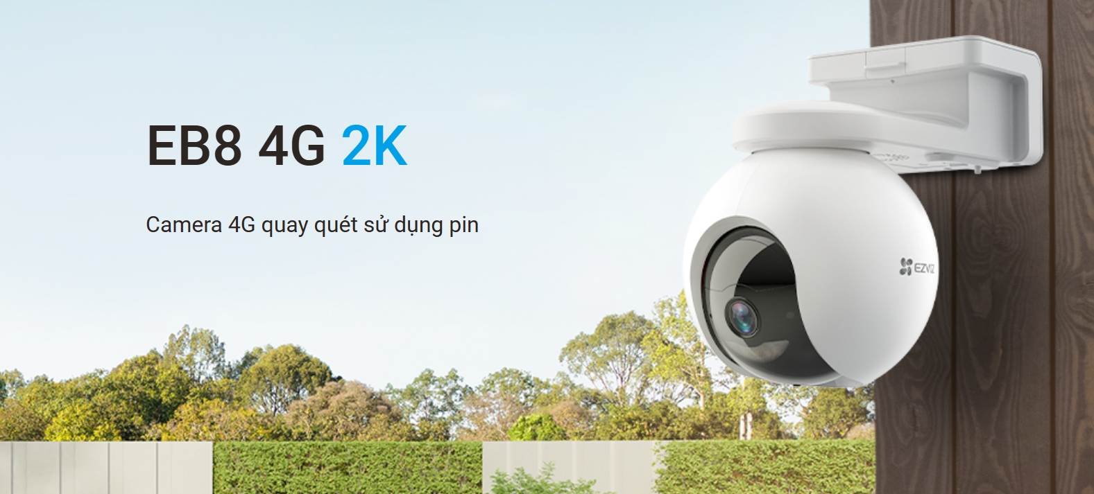 Camera 4g không dây chạy pin eb8 ezviz bìnhduong